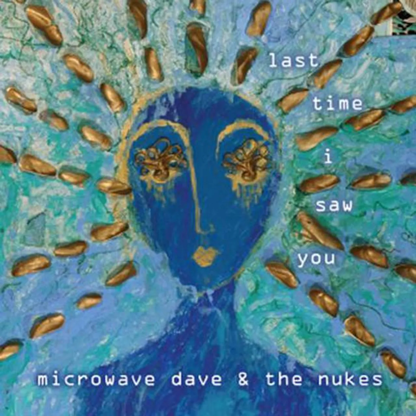 Microwave Dave & The Nukes