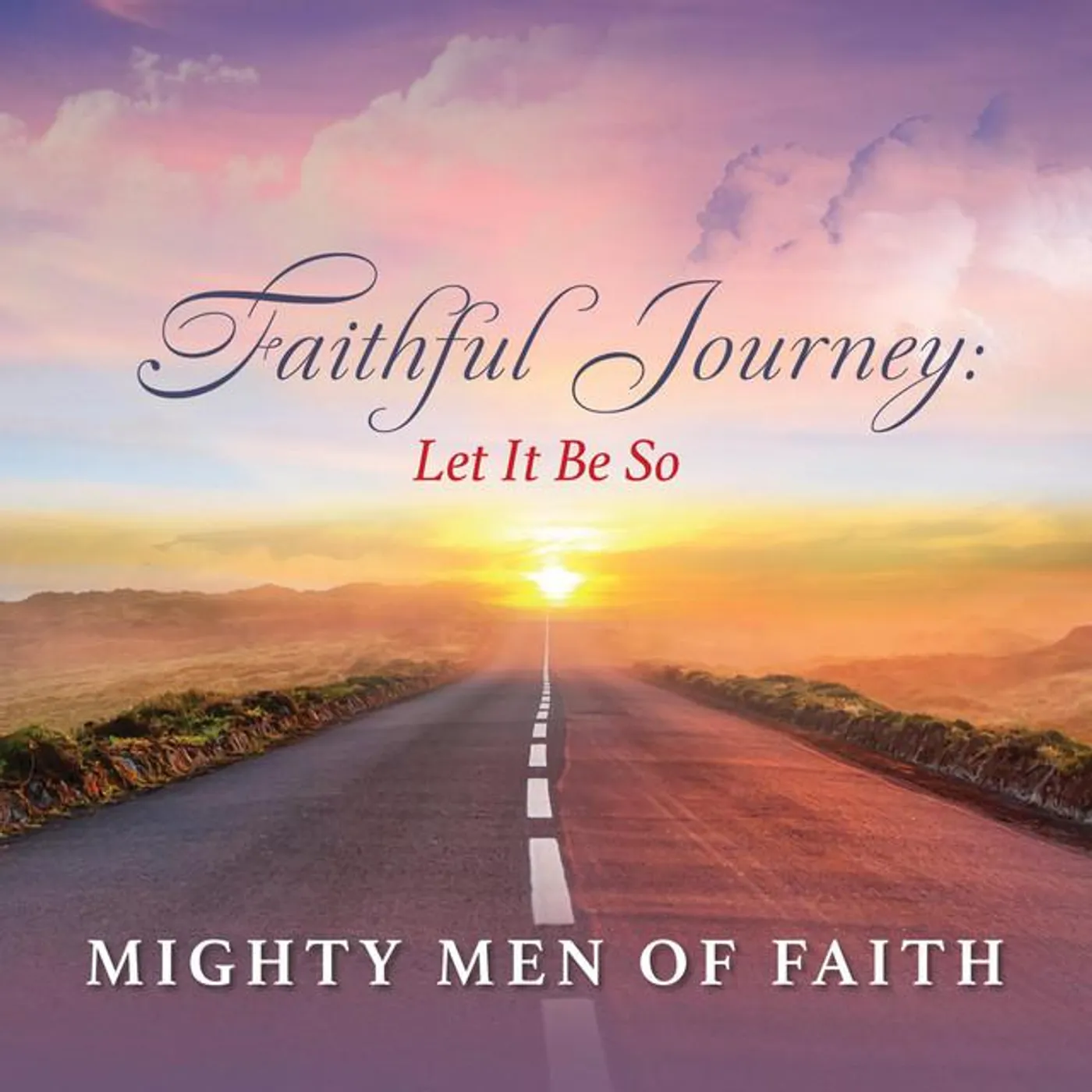 Mighty Men of Faith