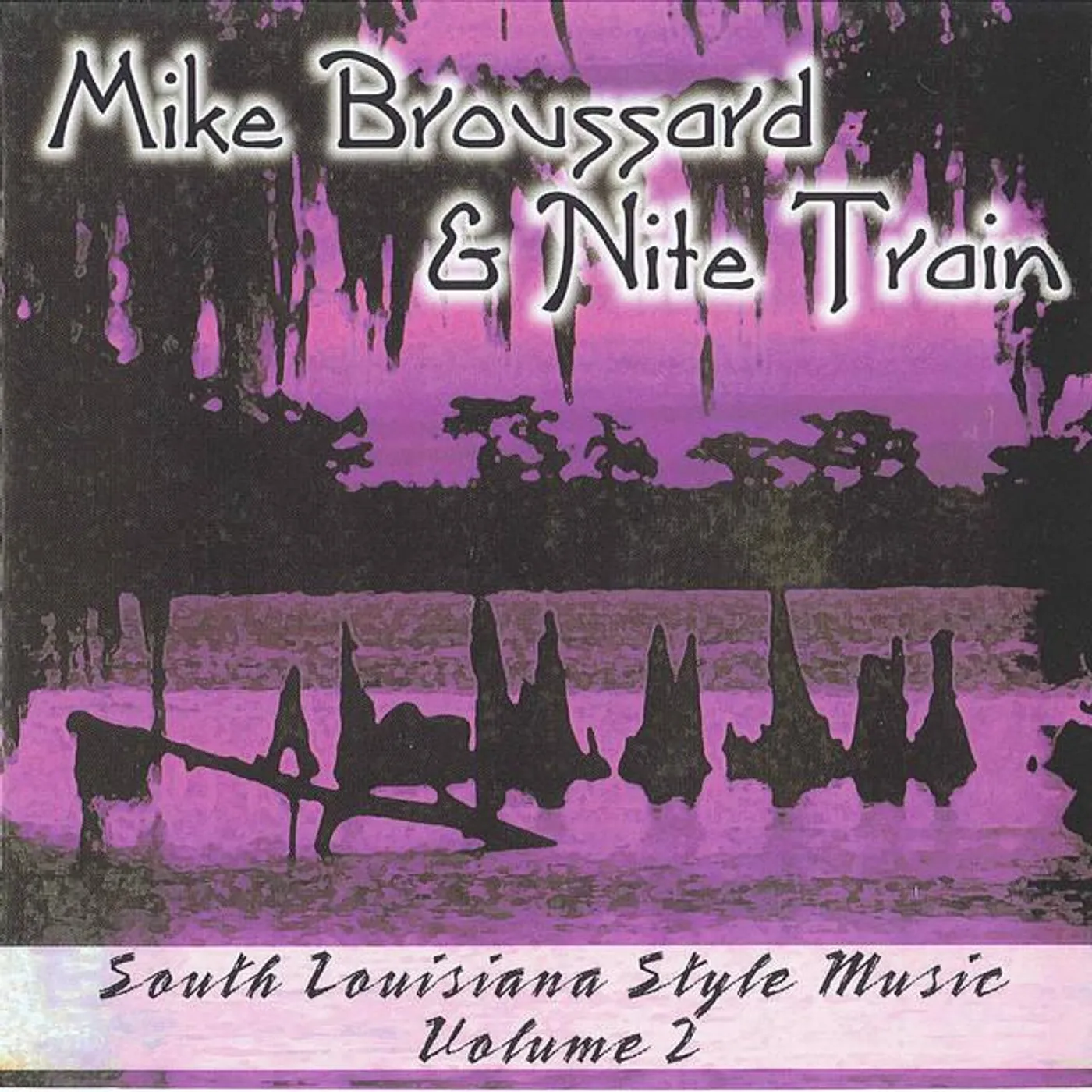 Mike Broussard & Nite Train