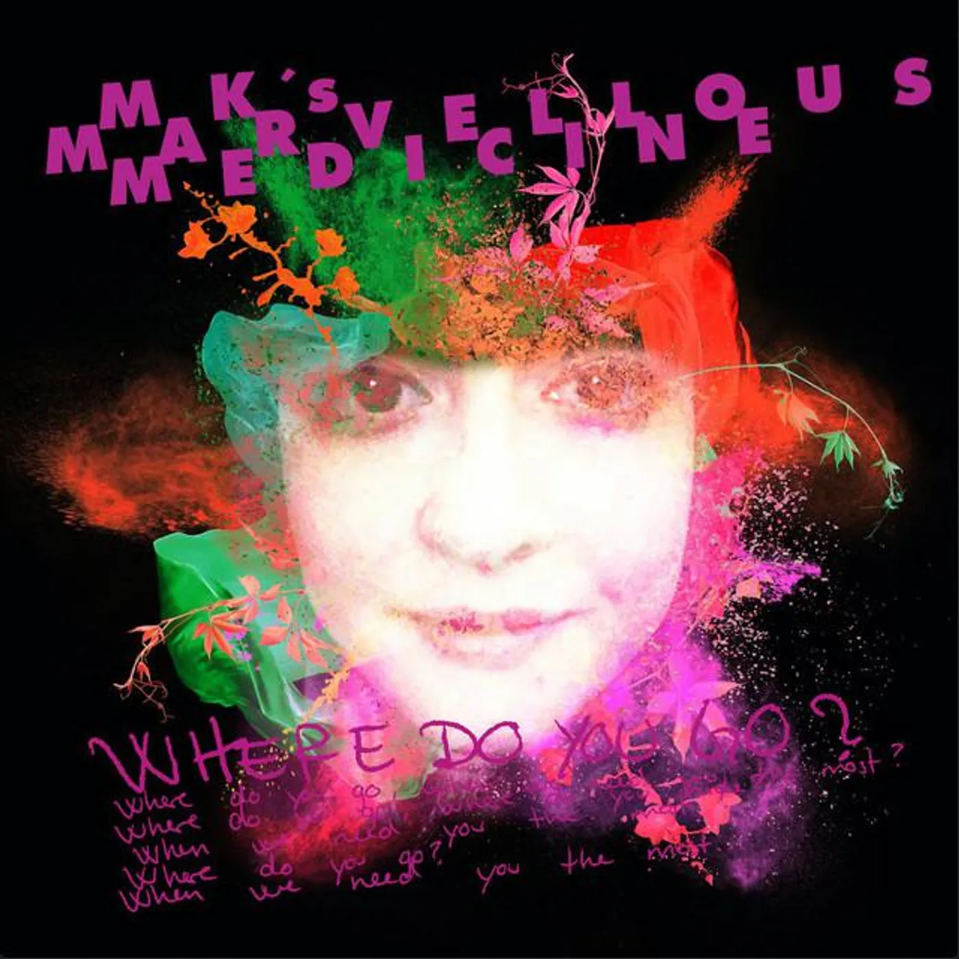 MK's Marvellous Medicine