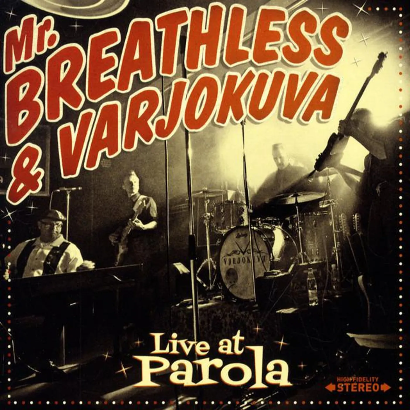 Mr. Breathless & Varjokuva