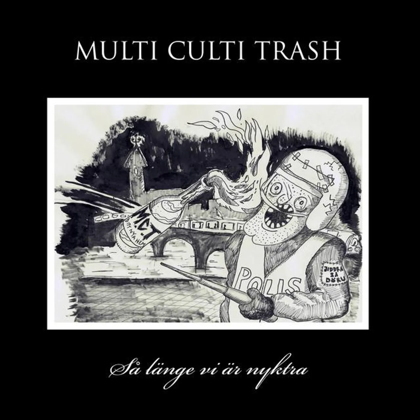 Multi Culti Trash