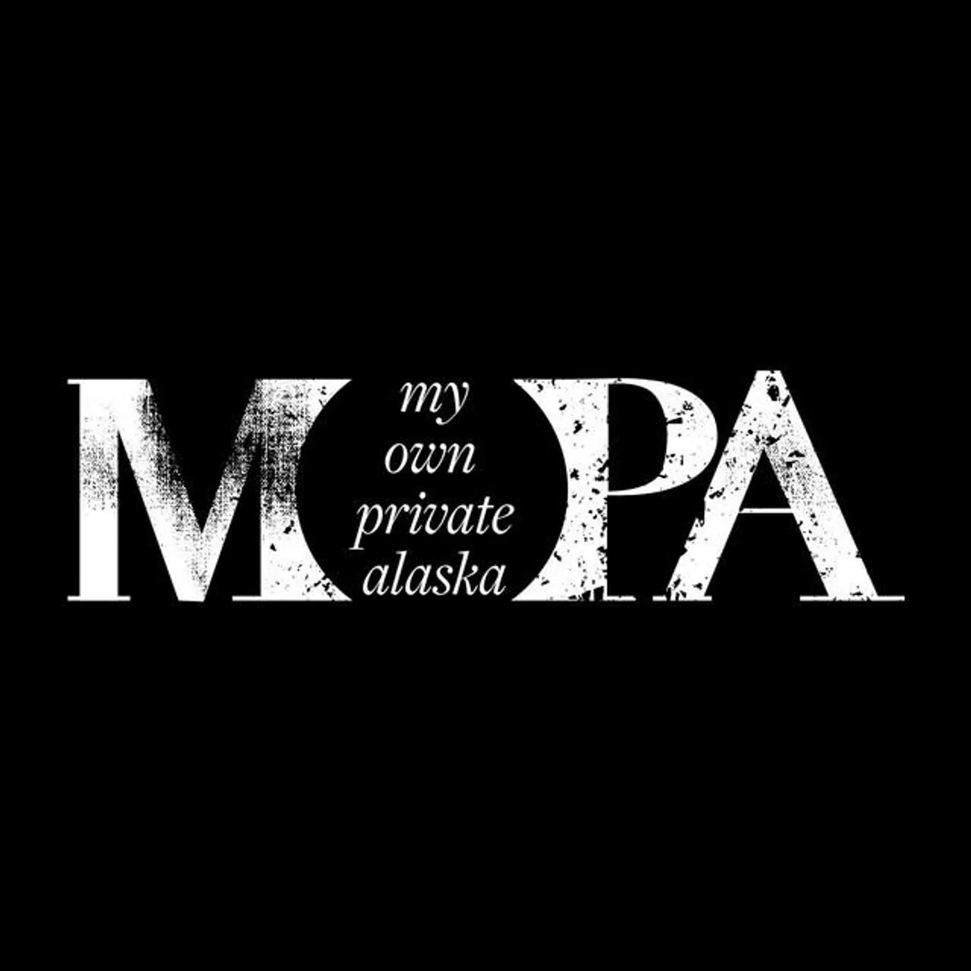 My Own Private Alaska Brand Page