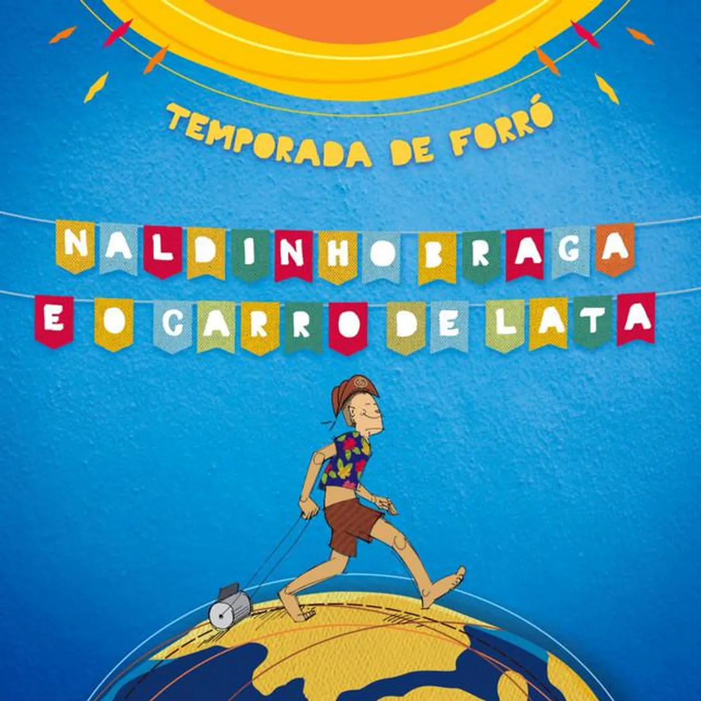 Naldinho Braga e Banda Carro de Lata