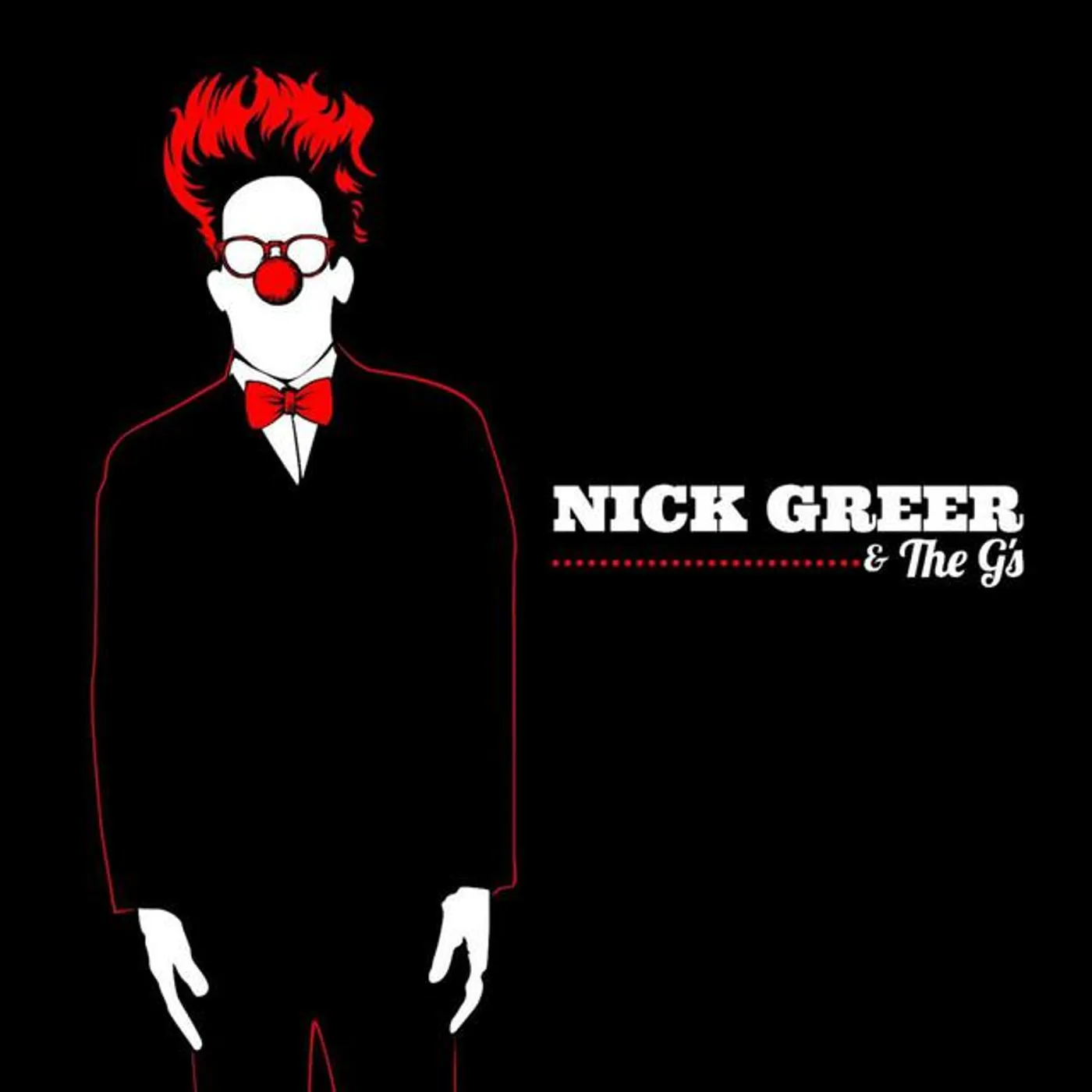 Nick Greer and the G's