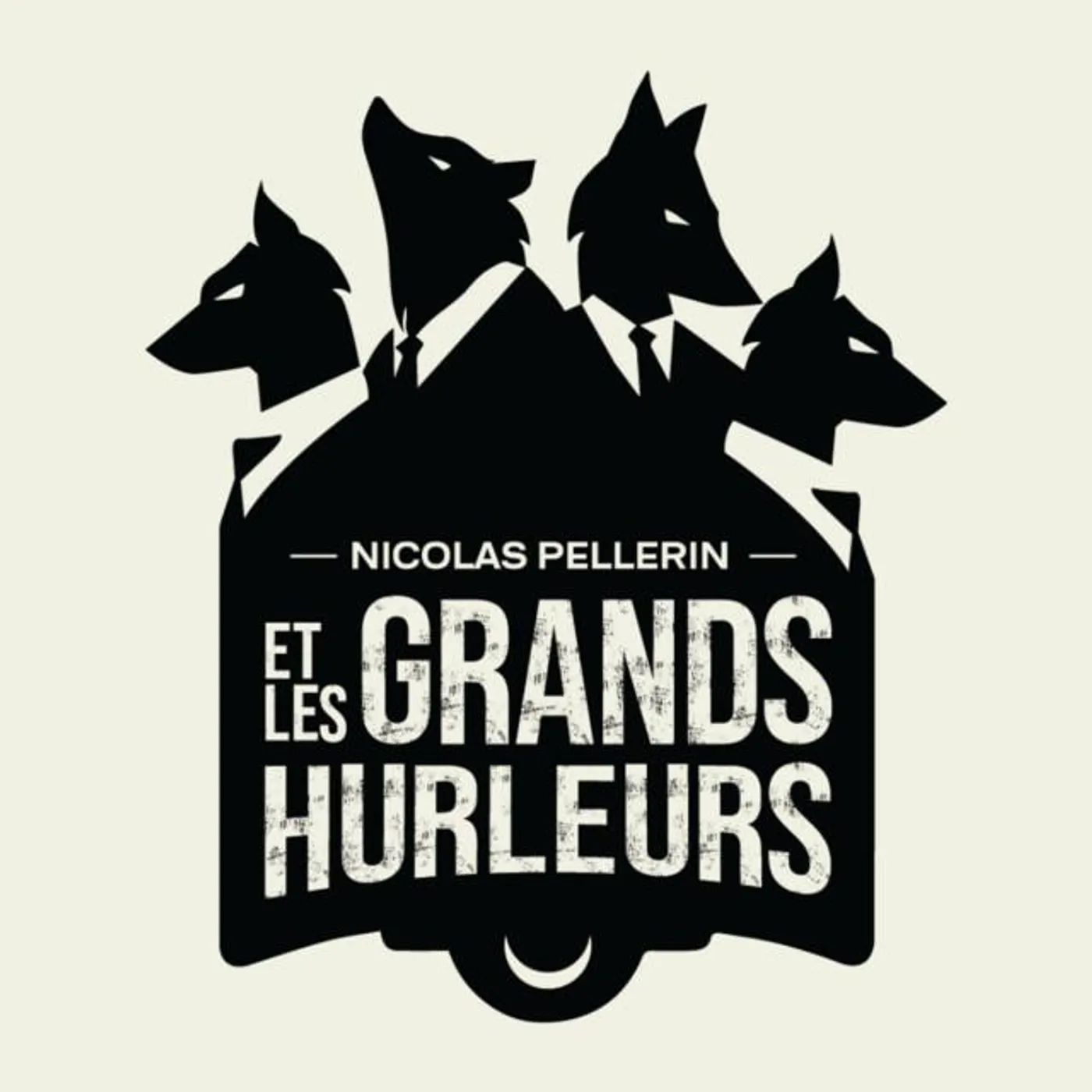 Nicolas Pellerin et les Grands Hurleurs