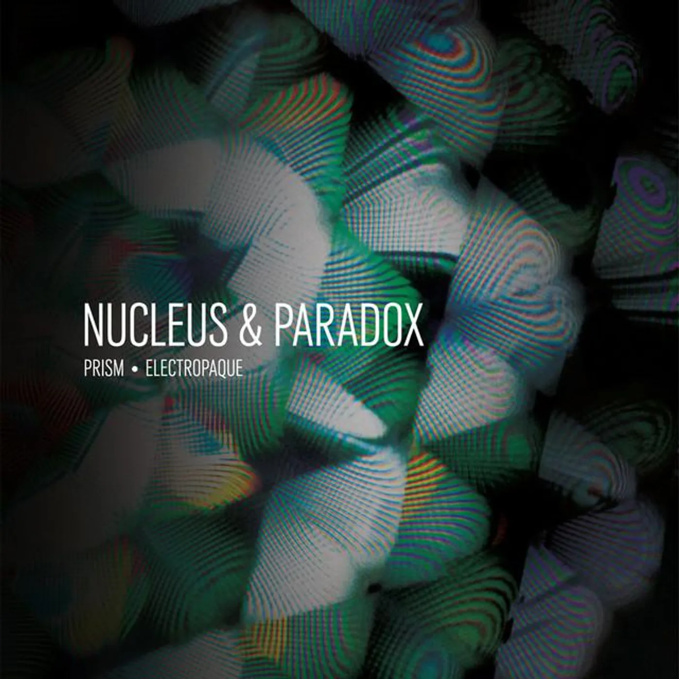 Nucleus & Paradox