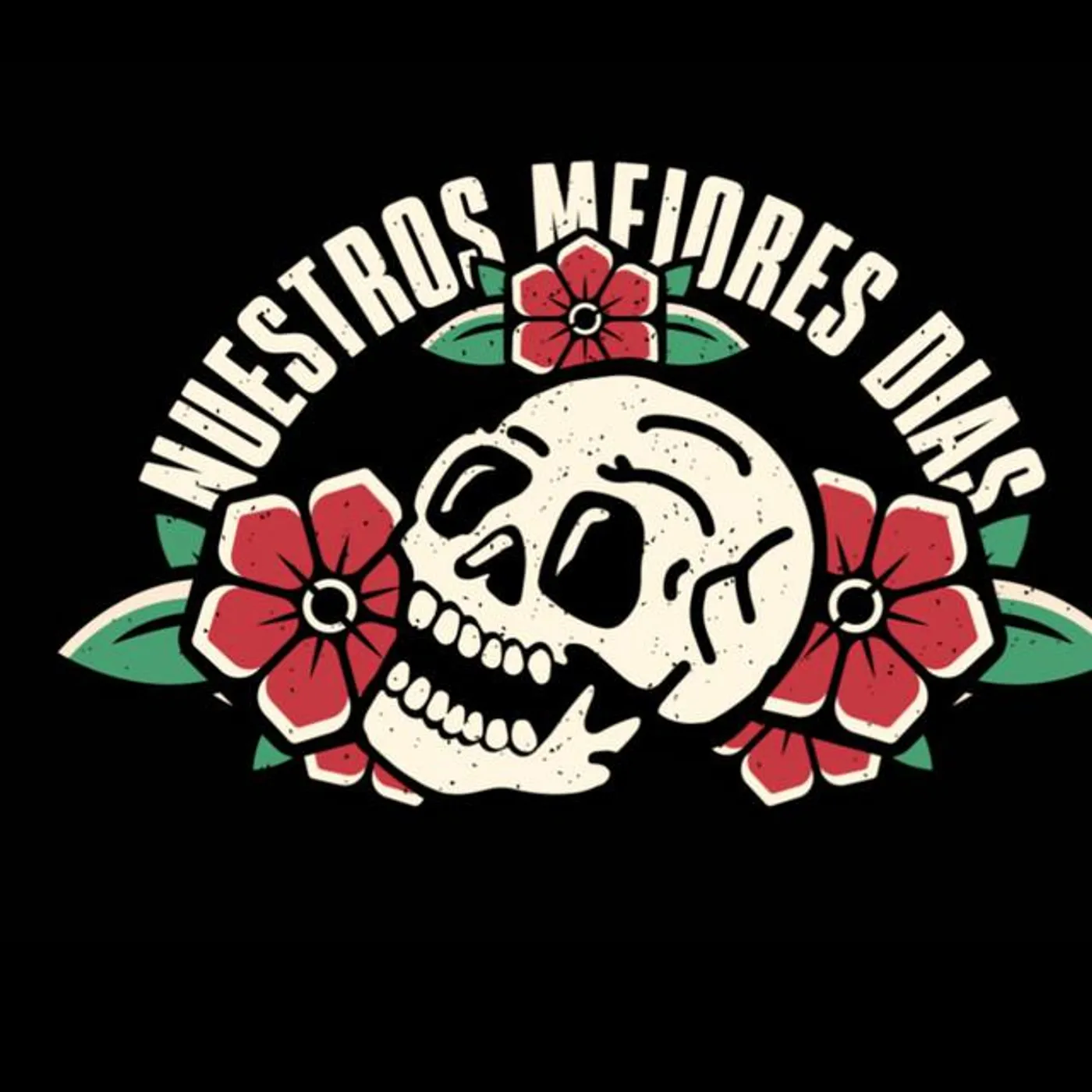 Nuestros Mejores Dias