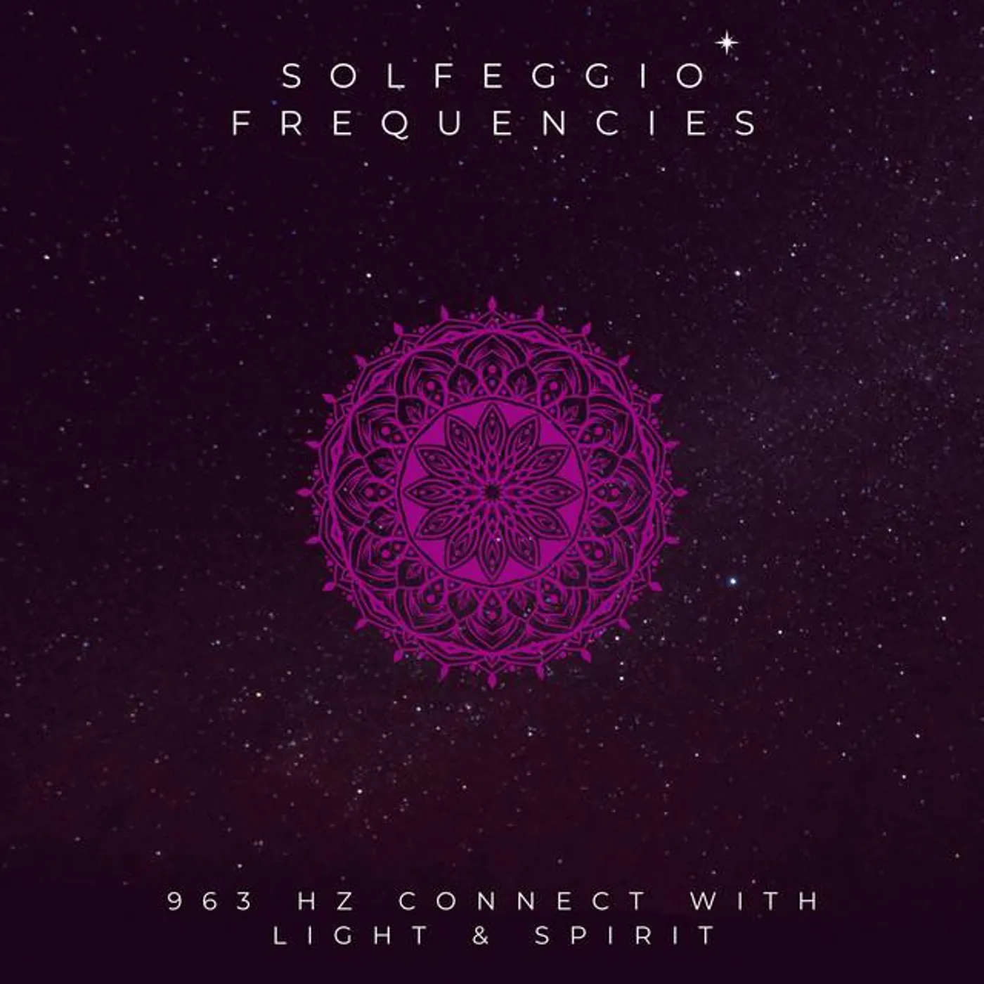 Solfeggio Frequencies