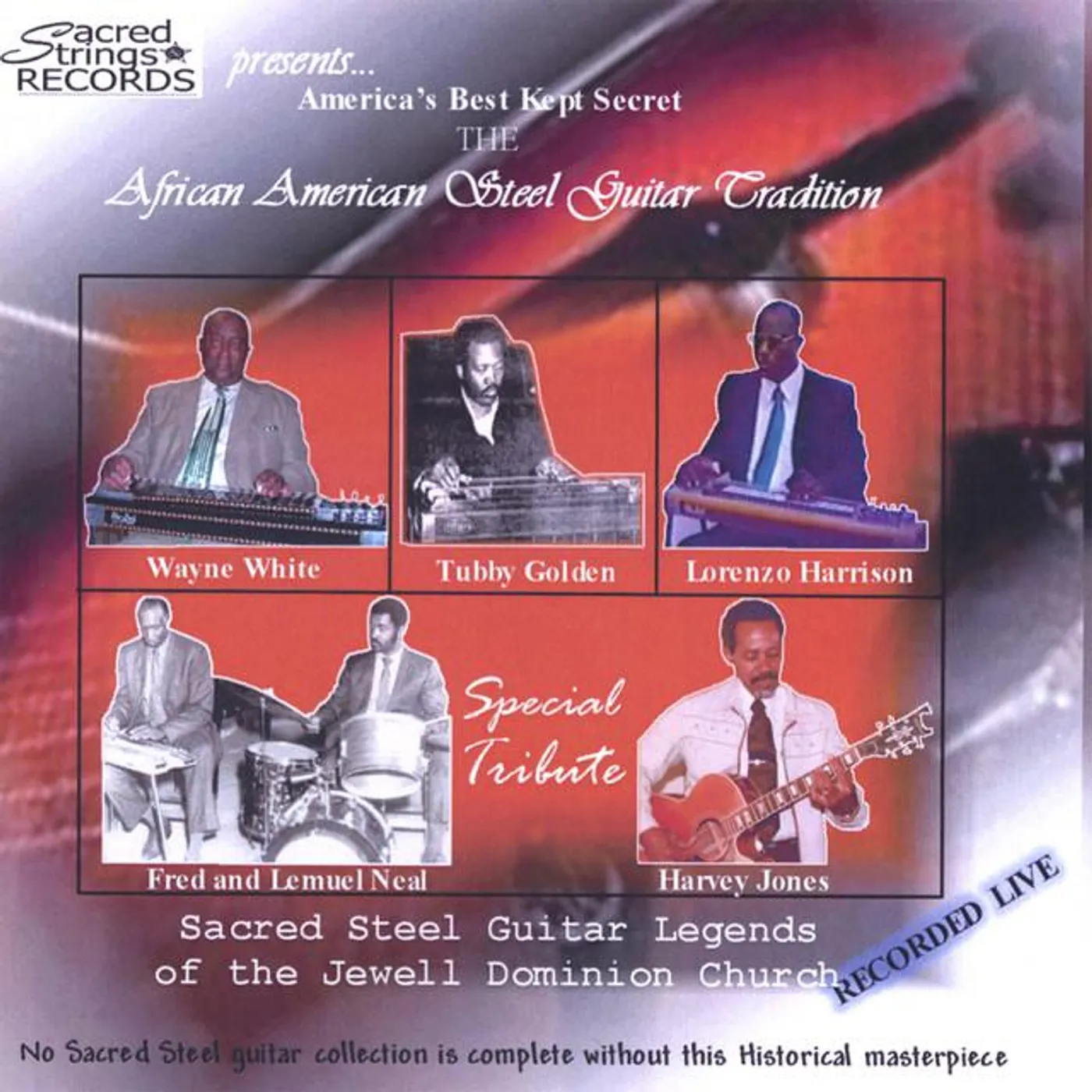 Sacred Steel Guitar Legends of the Jewell Dominion Church