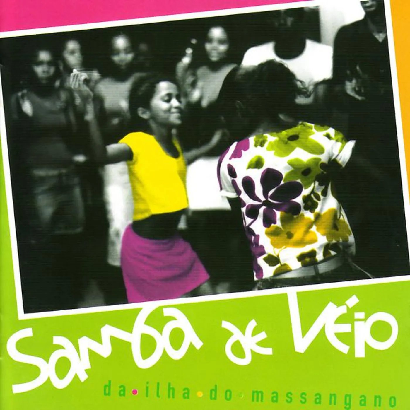 Samba De Véio Da Ilha Do Massangano