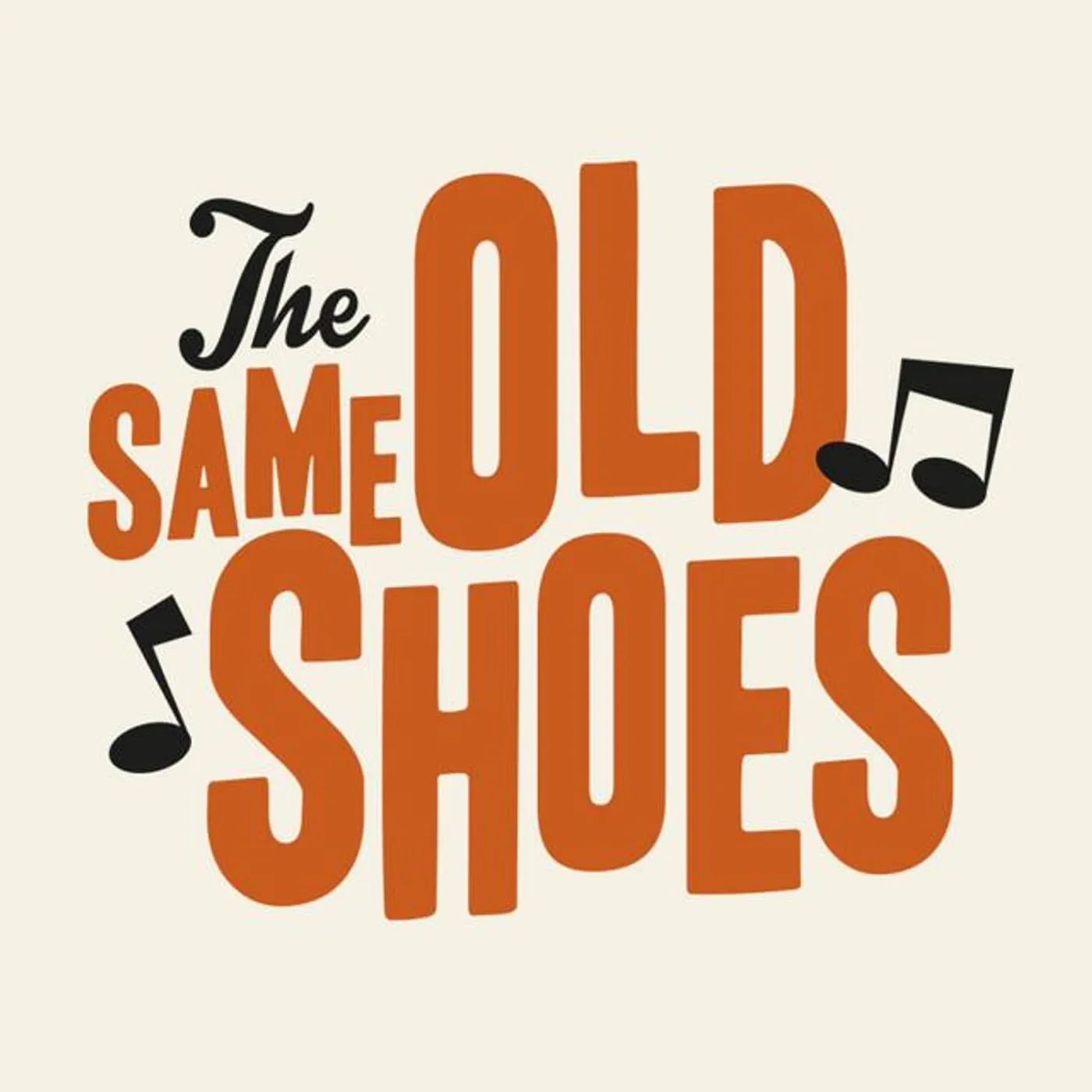 The Same Old Shoes Brand Page