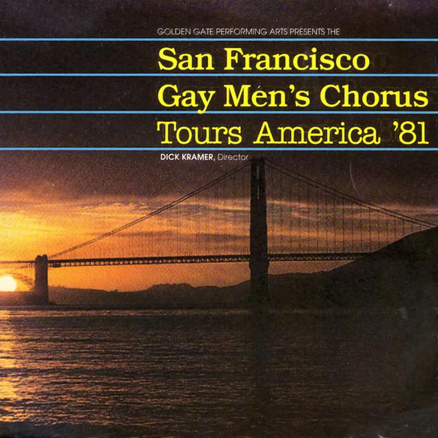 San Francisco Gay Men's Chorus, Dick Kramer