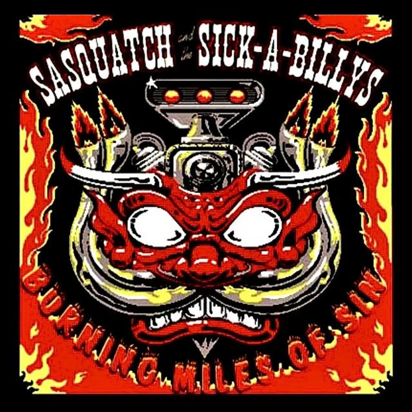 Sasquatch and the Sick-A-Billys Brand Page