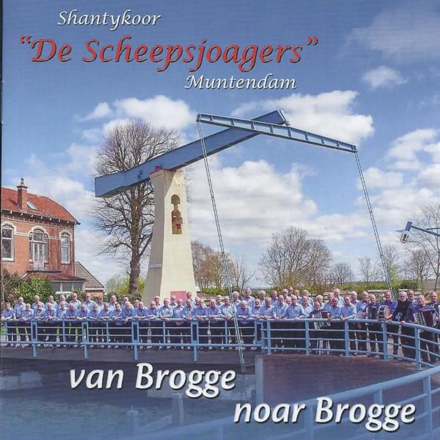 Shantykoor "De Sheepsjoagers" Muntendam