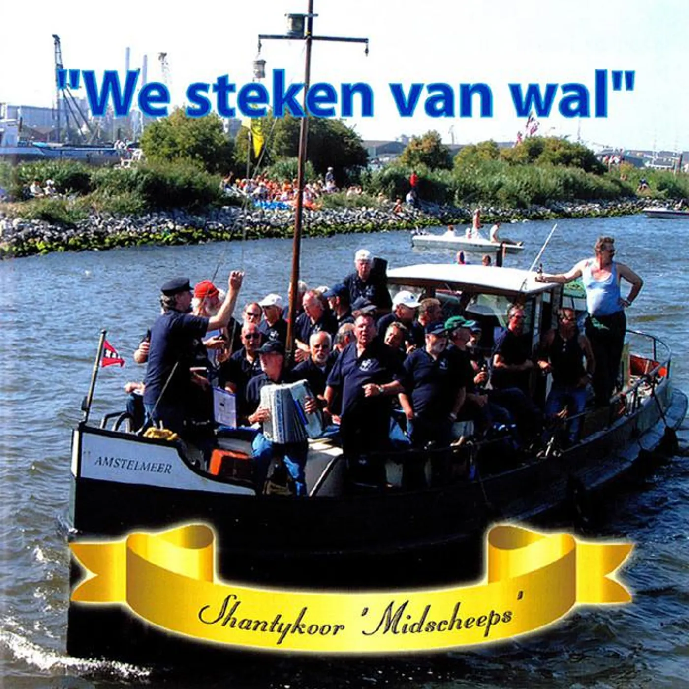 Shantykoor Midscheeps Leidschendam