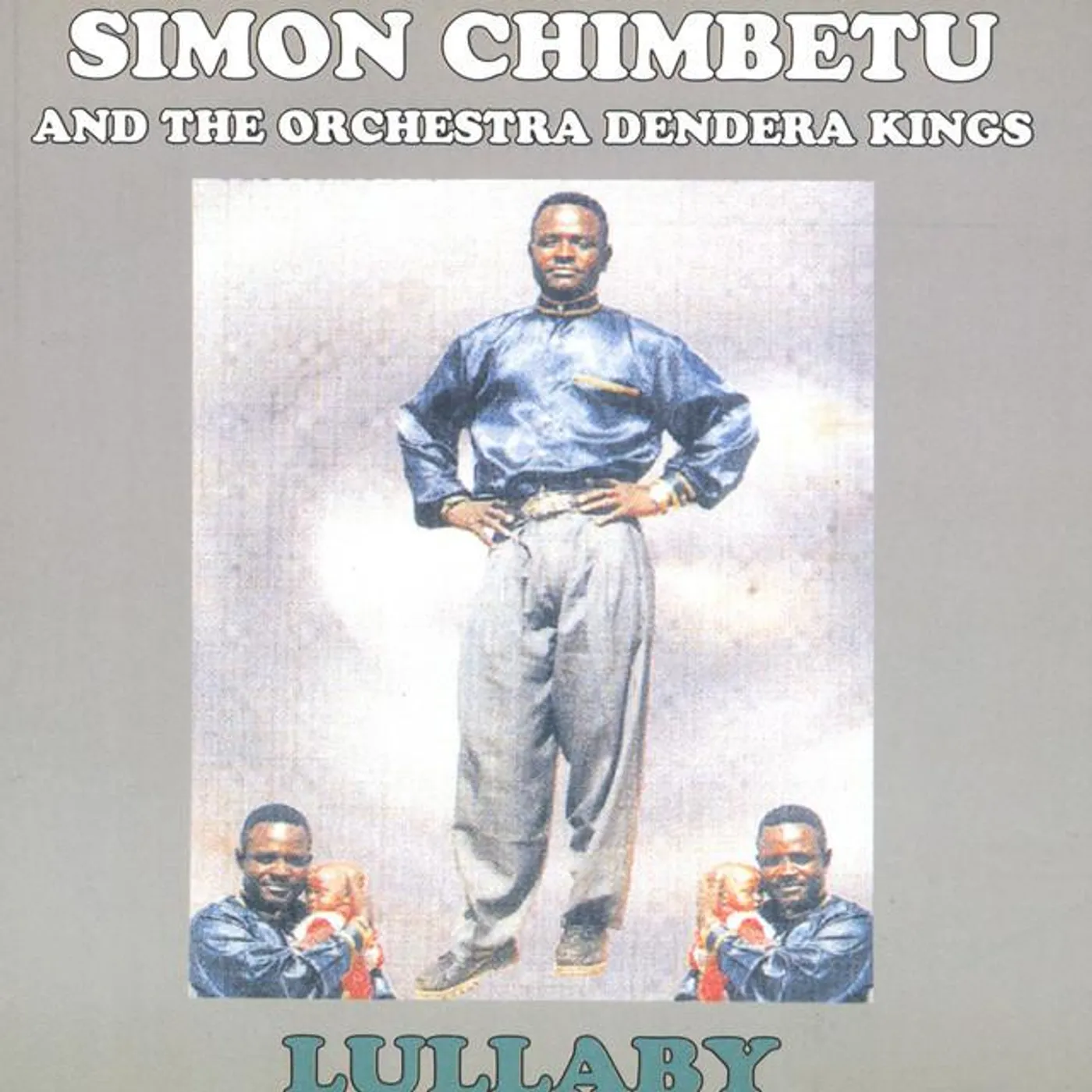 Simon Chimbetu and Orchestra Dendera Kings