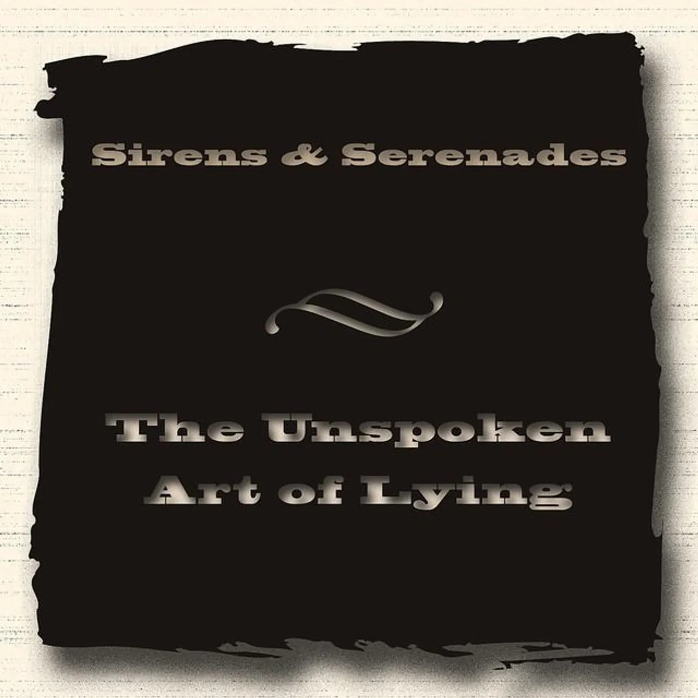 Sirens and Serenades