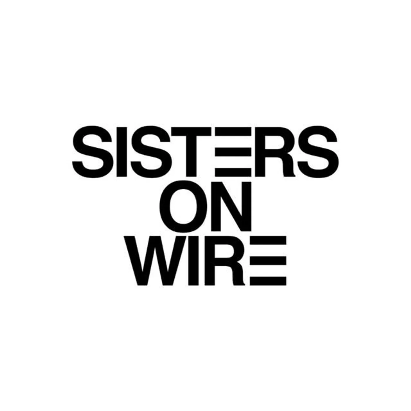 Sisters On Wire
