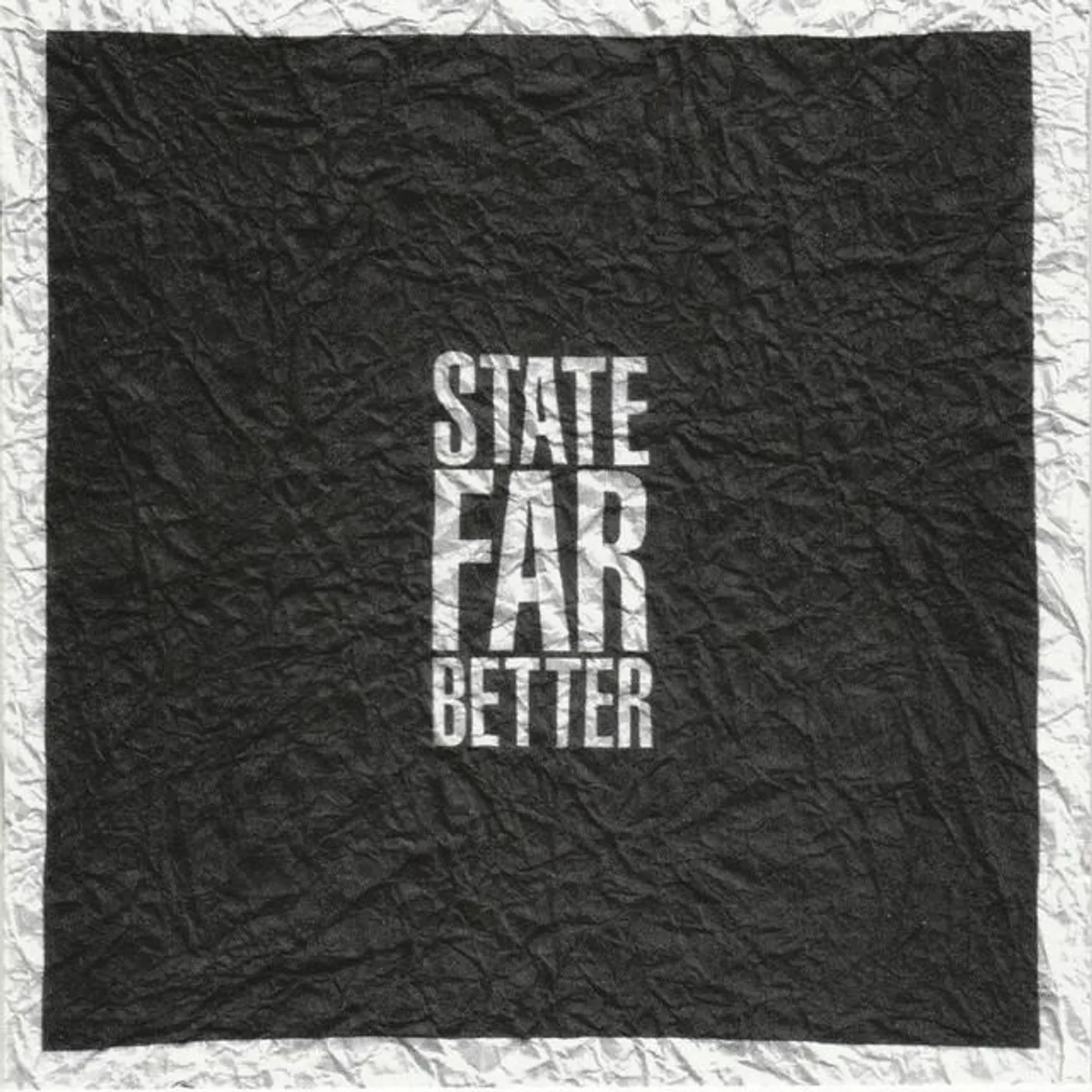State Far Better