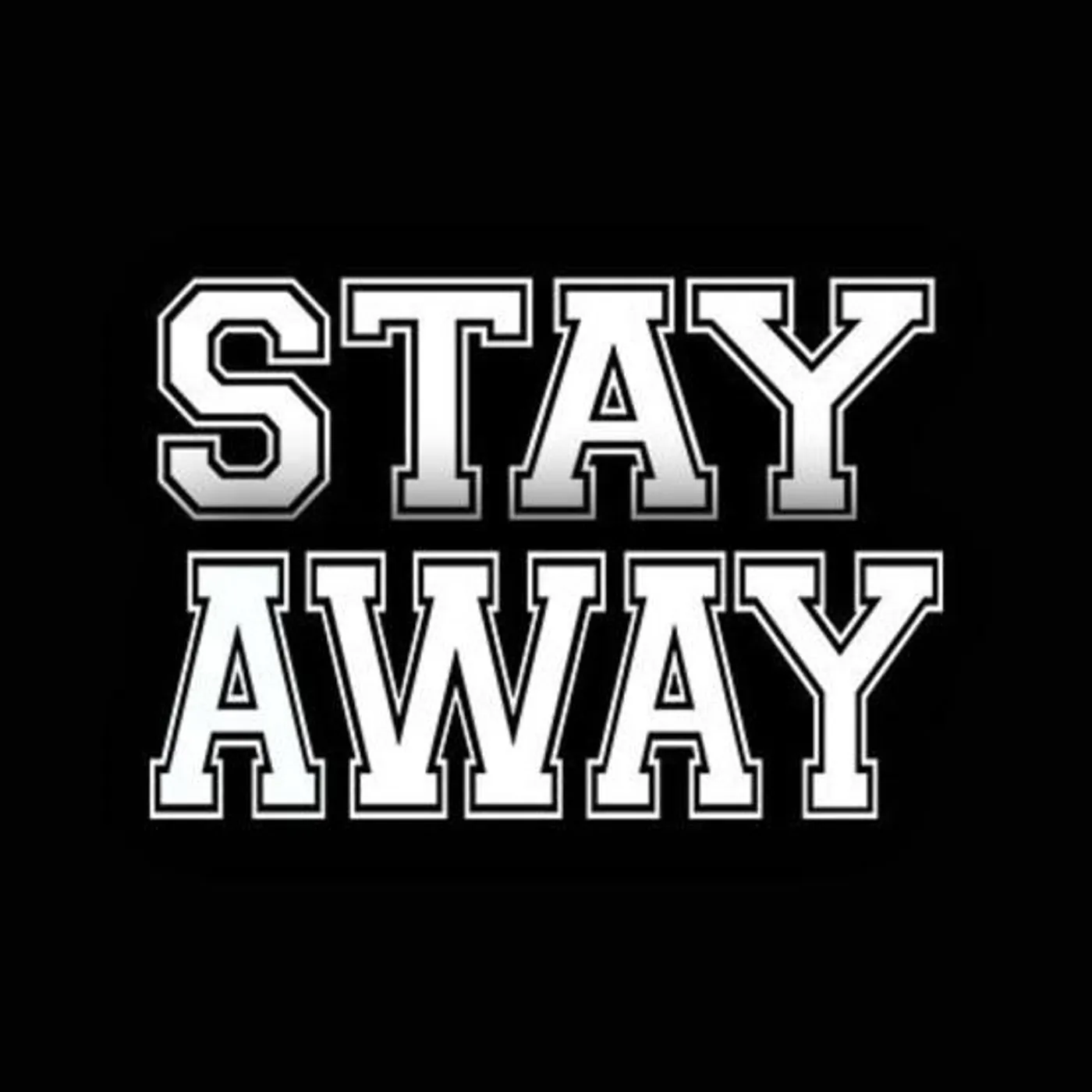 Stay Away HC Brand Page