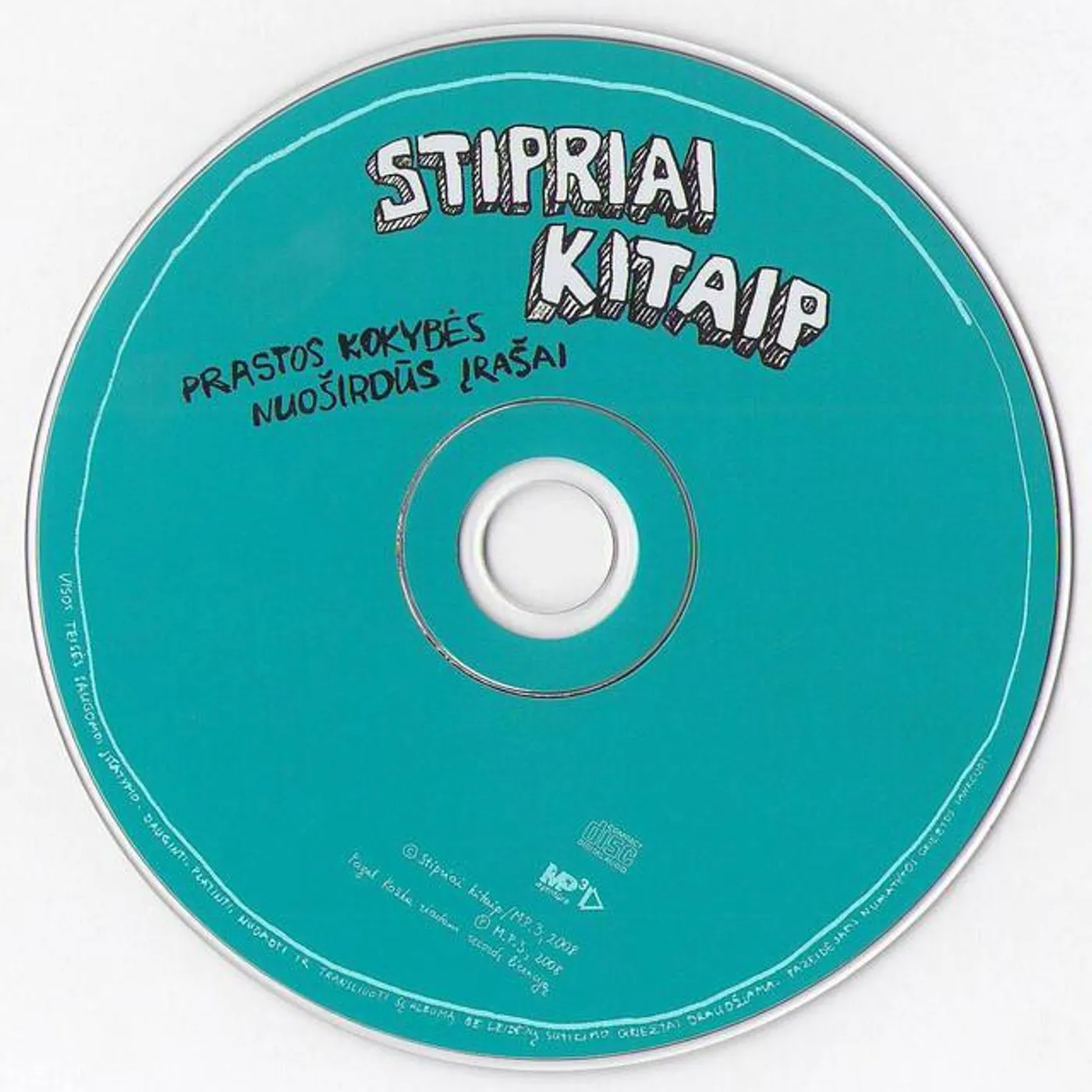 Stipriai Kitaip