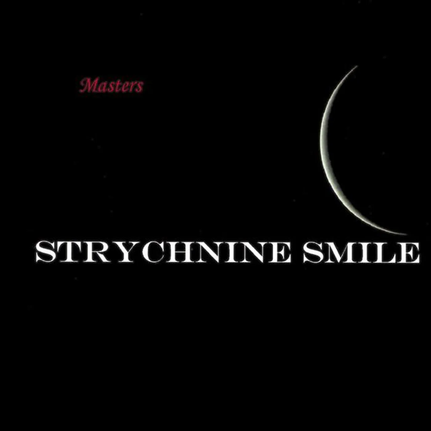 Strychnine Smile