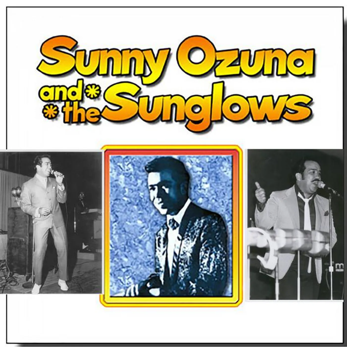 Sunny Ozuna and the Sunglows Brand Page