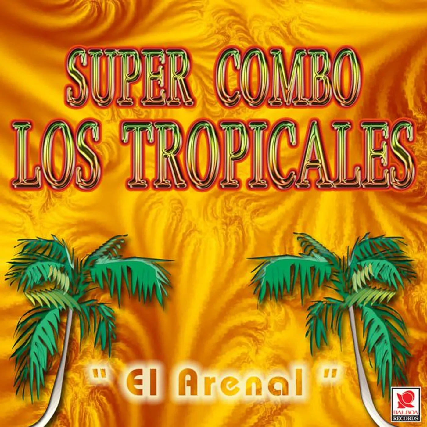Super Combo Los Tropicales Brand Page
