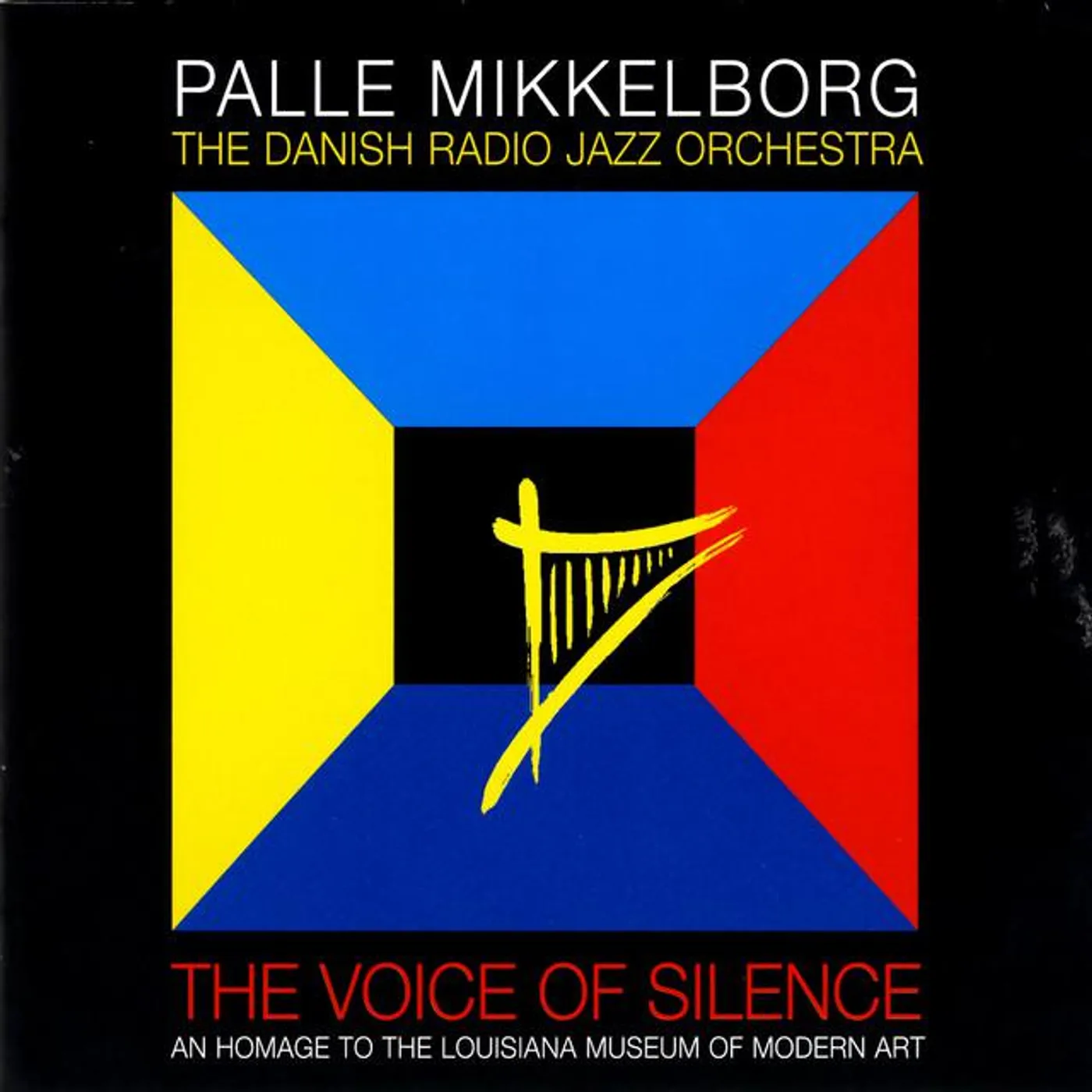 Palle Mikkelborg & The Danish Radio Jazz Orchestra