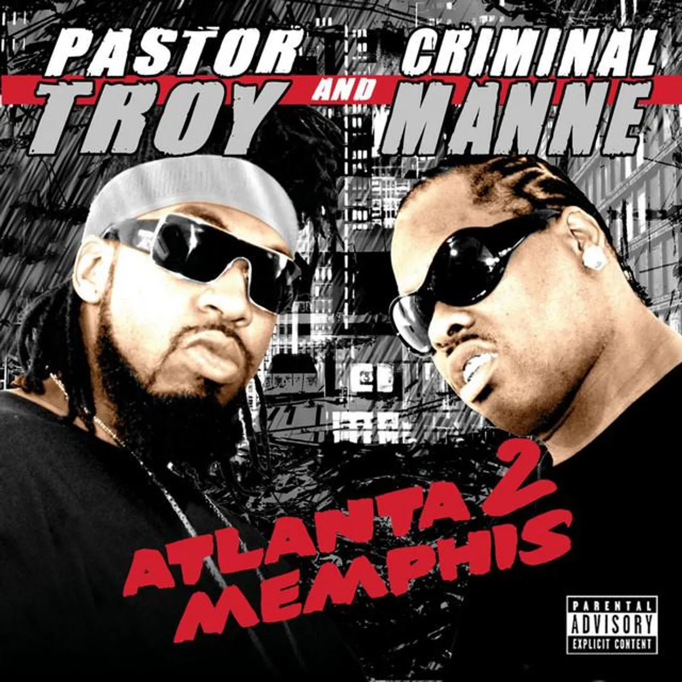 Pastor Troy & Criminal Manne