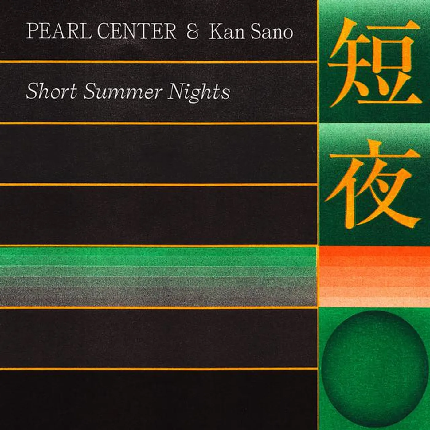 PEARL CENTER X Kan Sano
