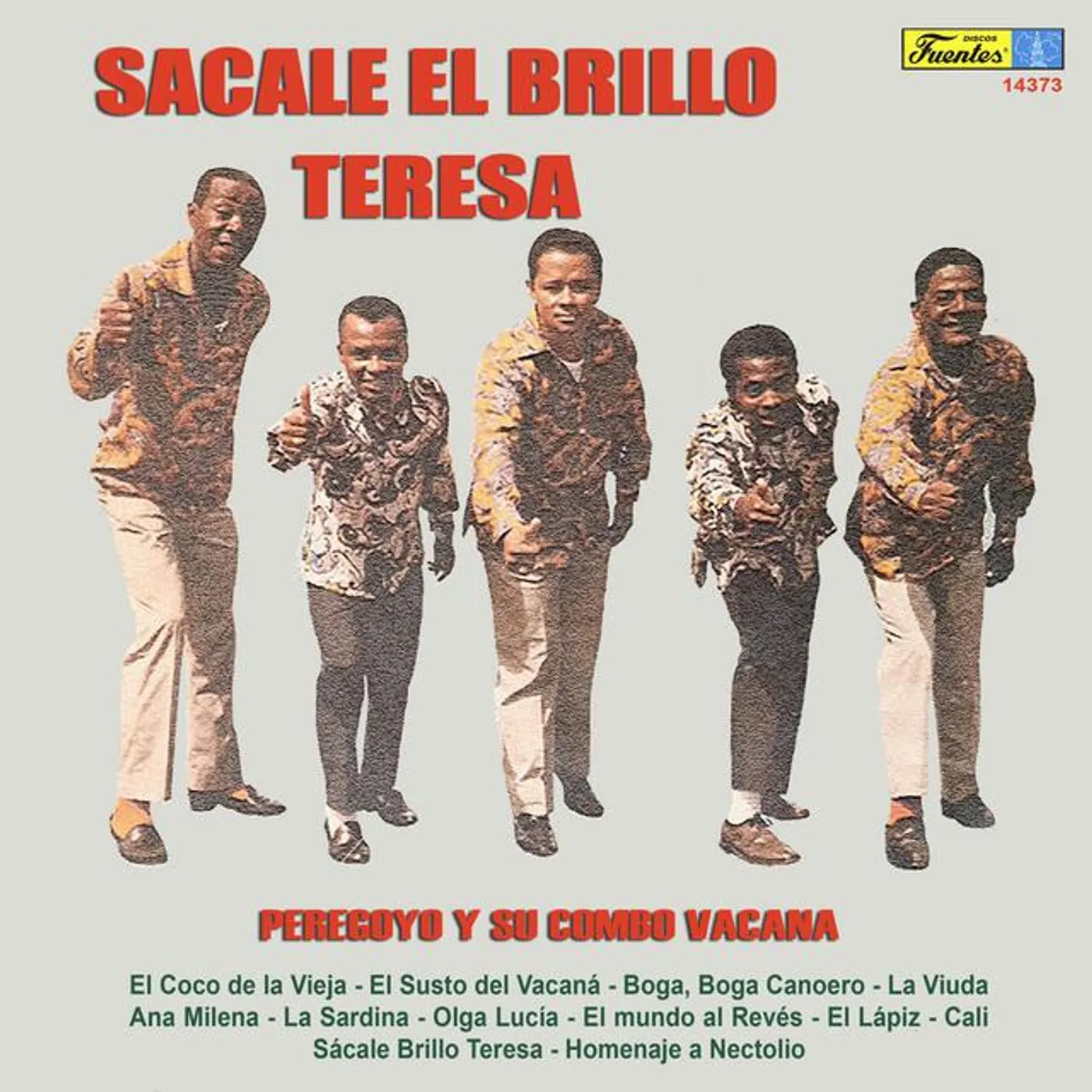 Peregoyo y su Combo Vacaná