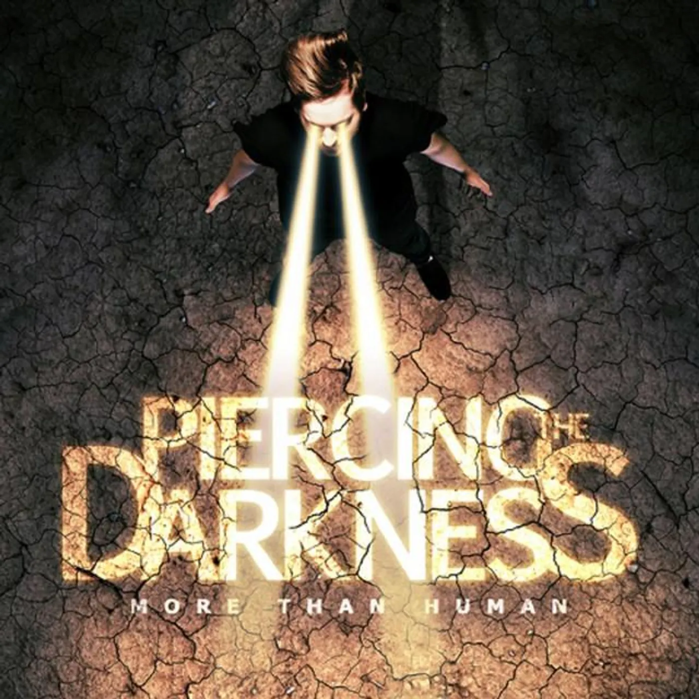 Piercing the Darkness