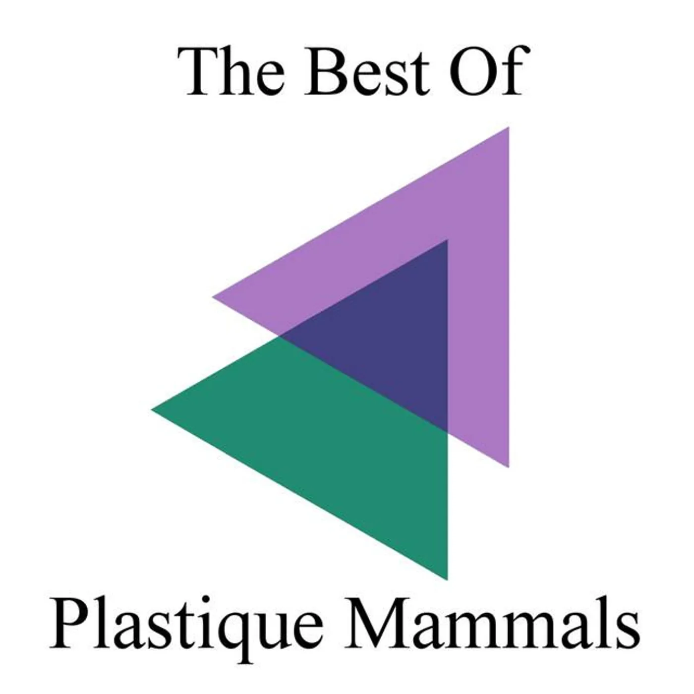 Plastique Mammals