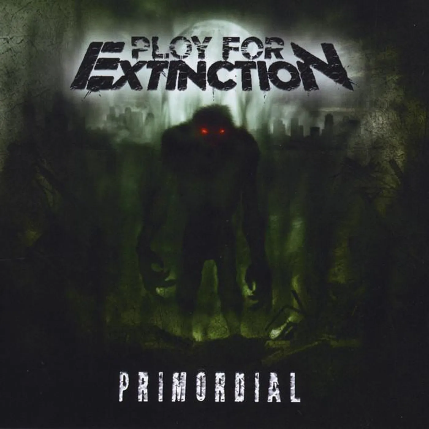 Ploy for Extinction