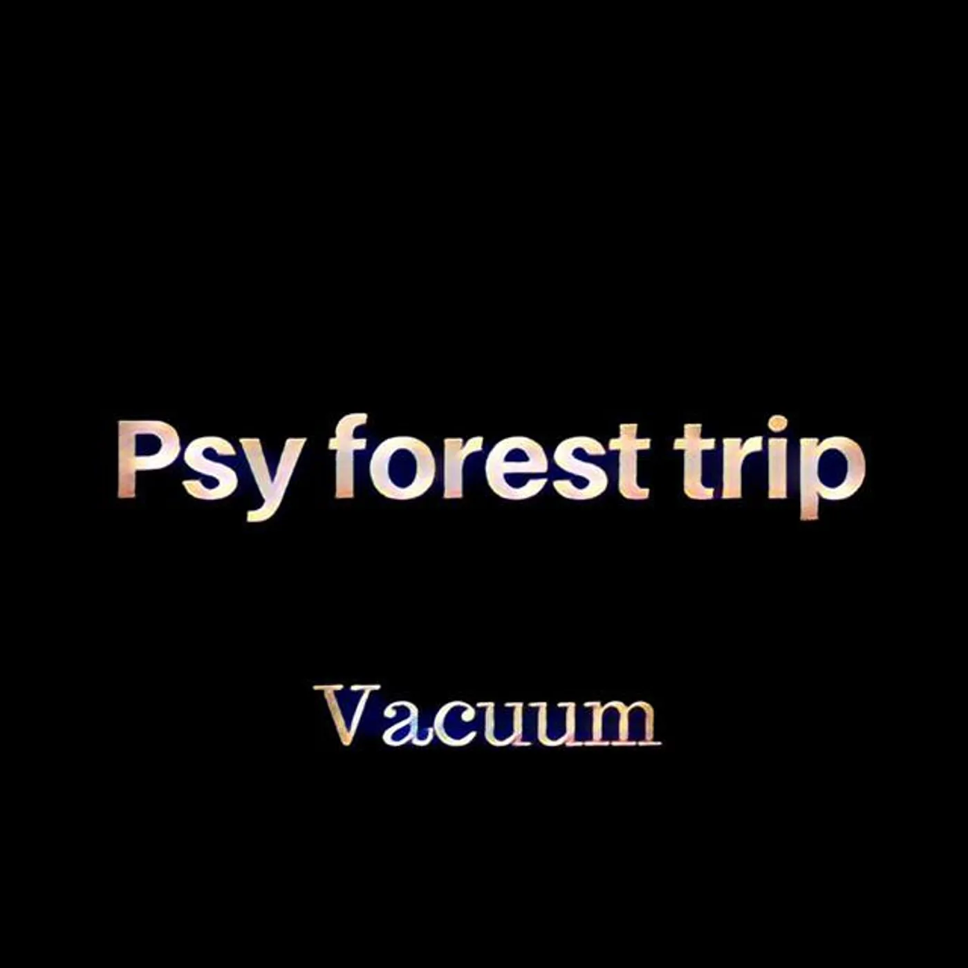 Psy Forest Trip