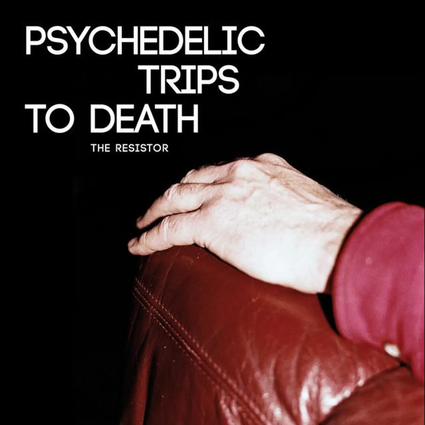 Psychedelic Trips to Death