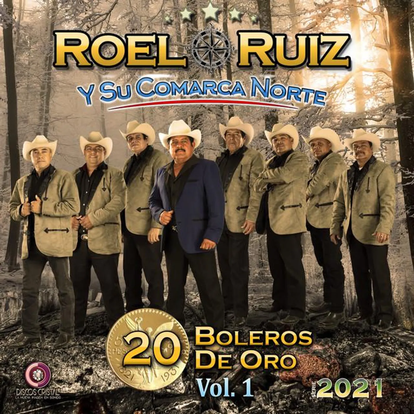 Roel Ruiz y Su Comarca Norte