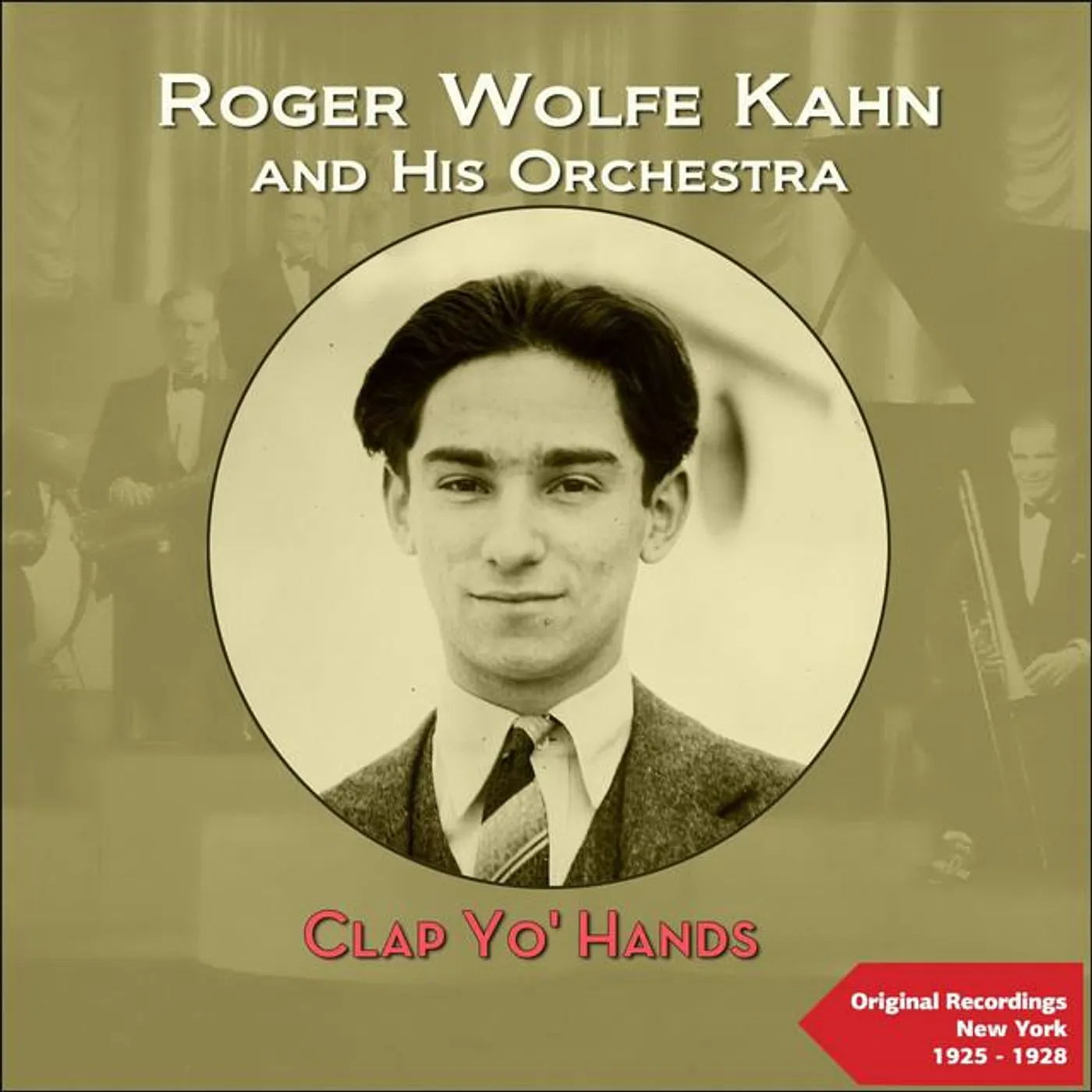 Roger Wolfe Kahn & His Orchestra Brand Page