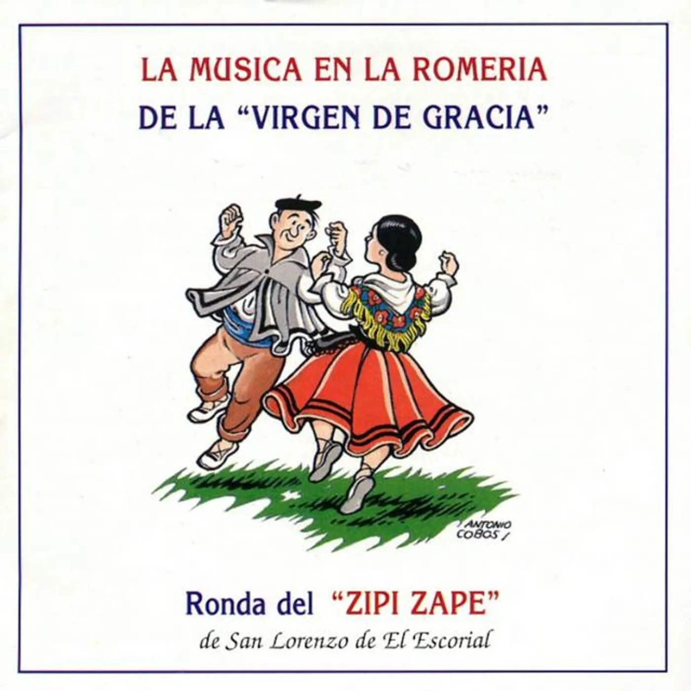 Ronda del Zipi Zape