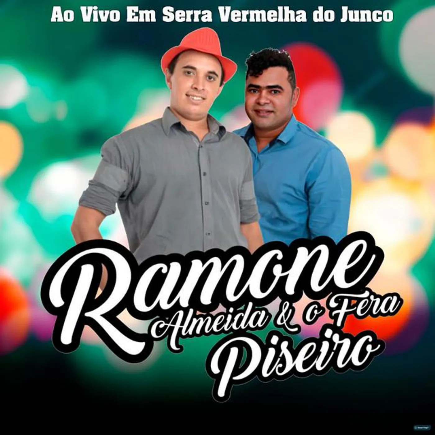 Ramone Almeida & O Fera do Piseiro