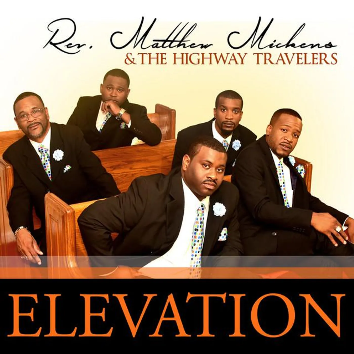 Rev. Matthew Mickens & The Highway Travelers