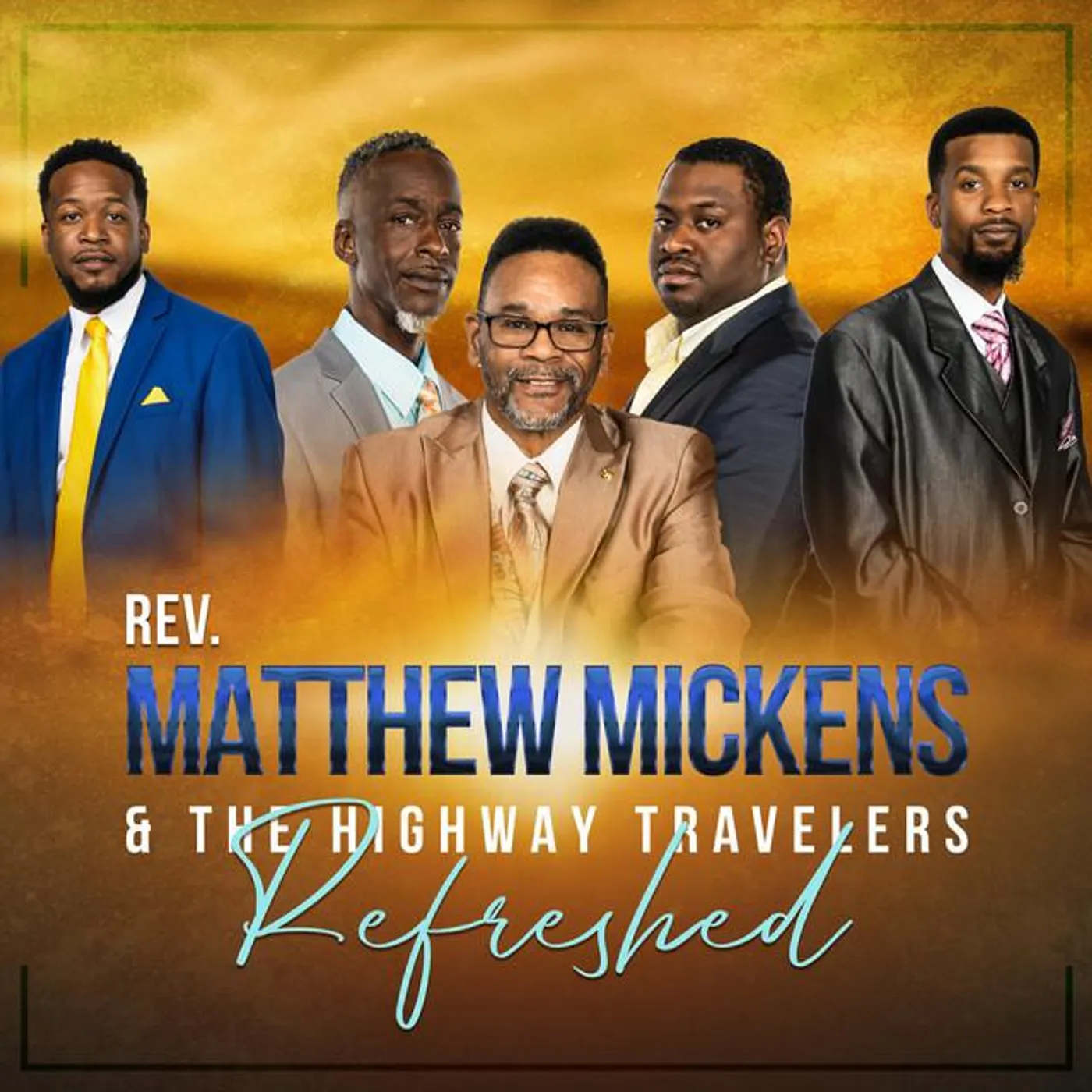 Rev Matthew Mickens & The Highway Travelers Brand Page