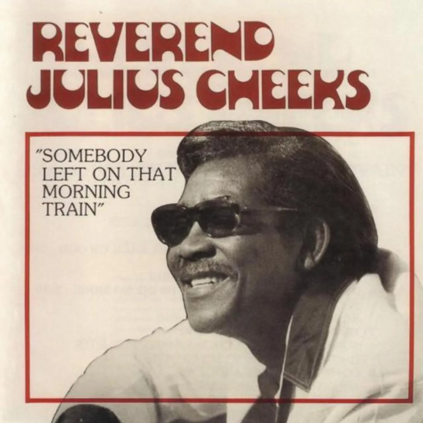Reverend Julius Cheeks Brand Page
