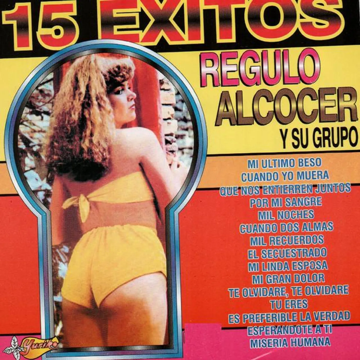 Regulo Alcocer Y Su Grupo