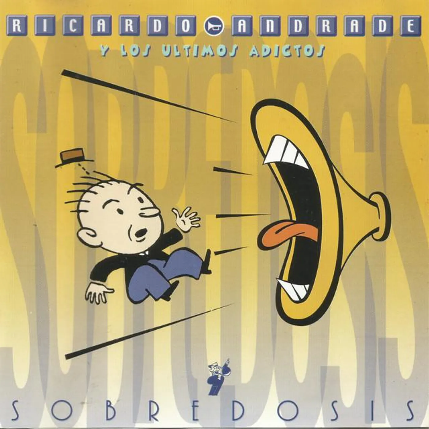 Ricardo Andrade y Los Últimos Adictos