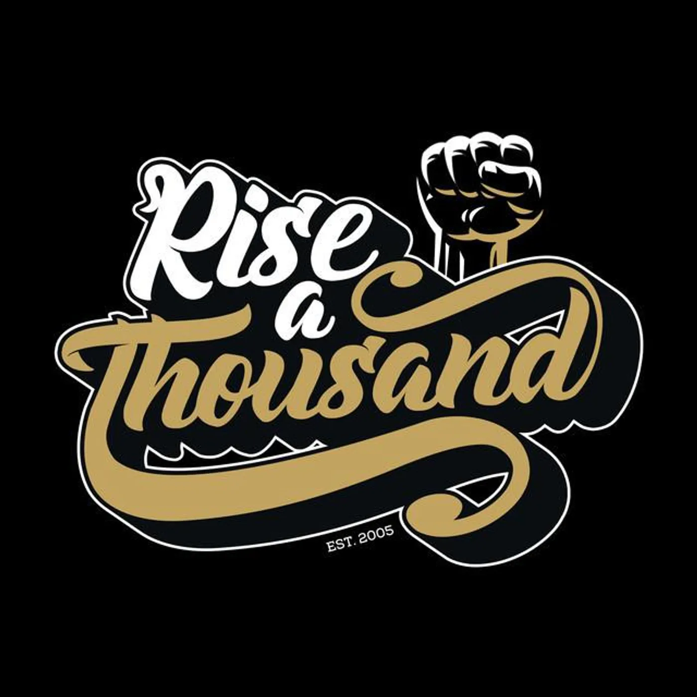 Rise a Thousand