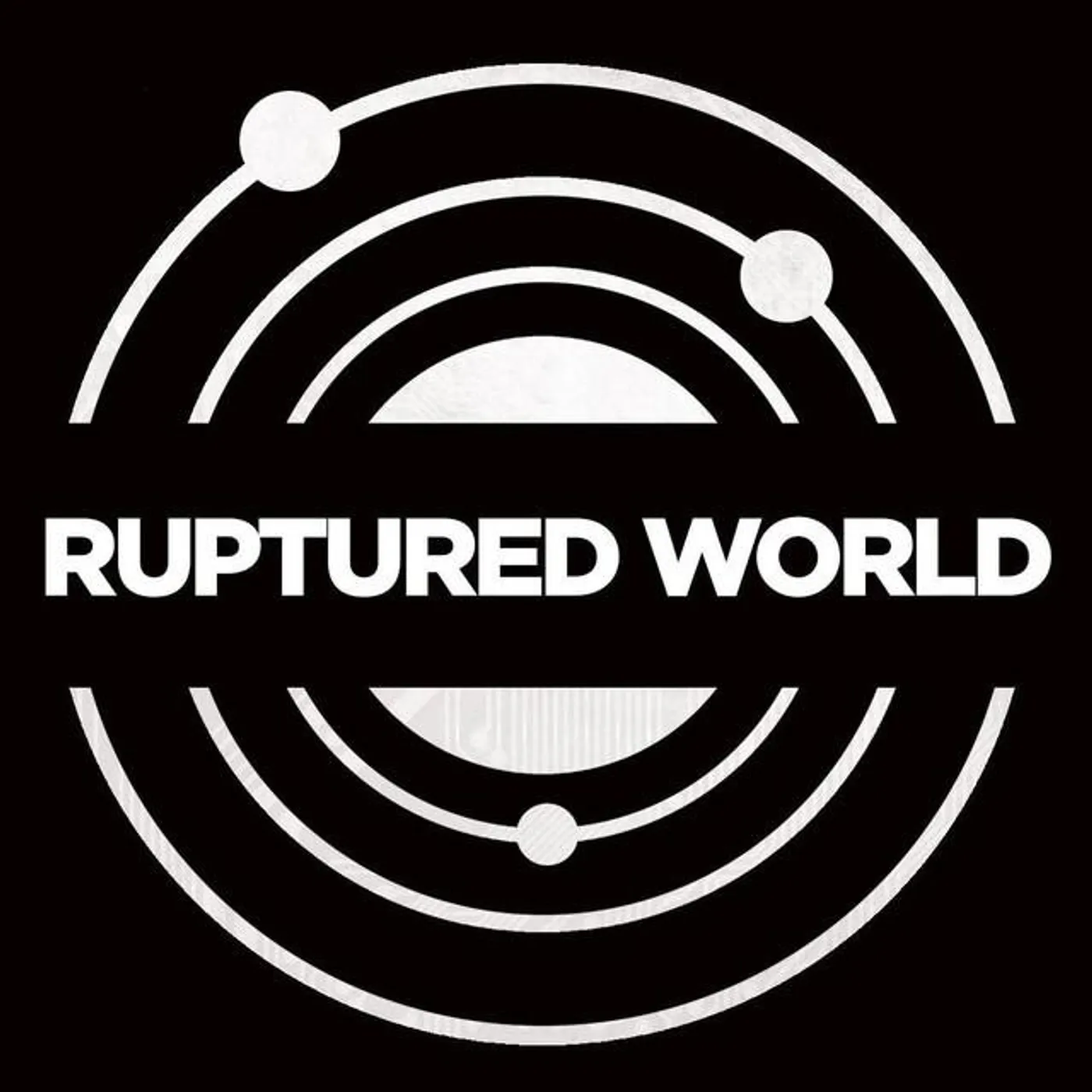 Ruptured World