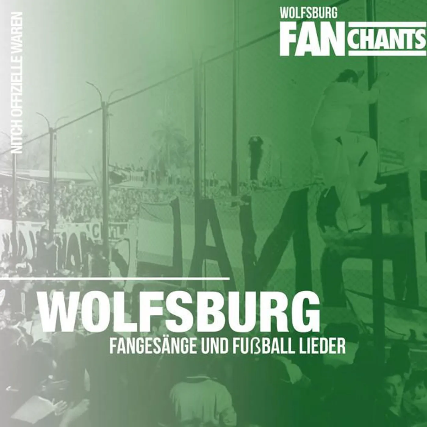 Wolfsburg FanChants